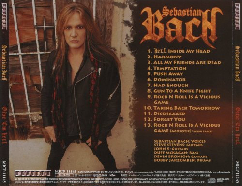 Sebastian Bach - Give 'Em Hell [Japanese Edition] (2014)