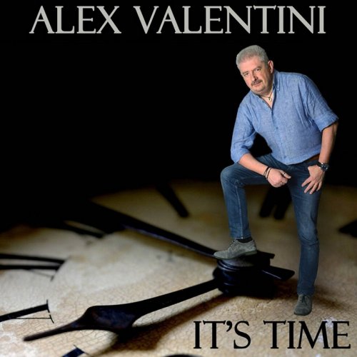 Alex Valentini - It's Time &#8206;(5 x File, FLAC, Single) 2016