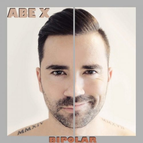 ABE X - Bipolar (3 x File, FLAC, Single) 2019