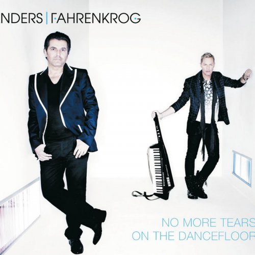 Anders I Fahrenkrog - No More Tears On The Dancefloor &#8206;(2 x File, FLAC, Single) 2011
