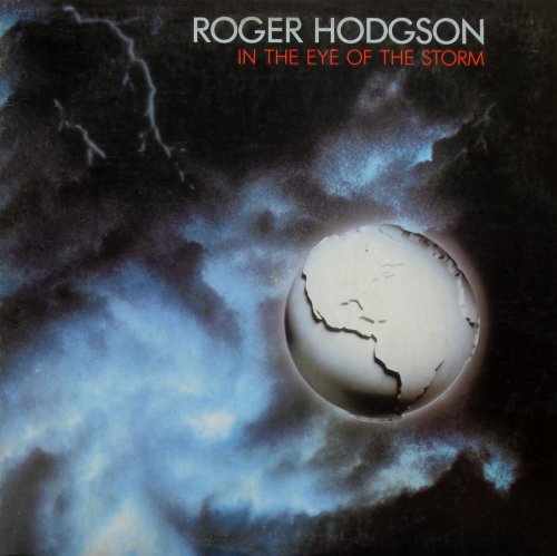 Roger Hodgson - In the Eye of the Storm (1984) [Vinyl Rip, Hi-Res]