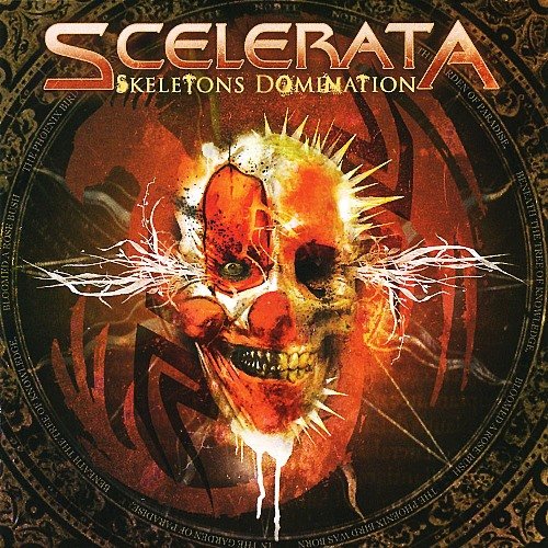 Scelerata - Skeletons Domination (2008)