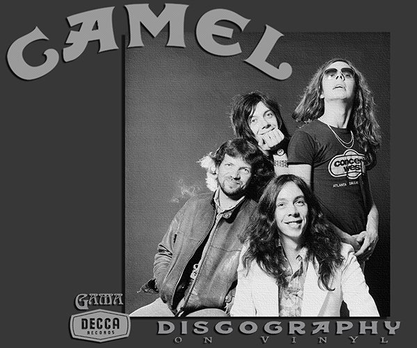 CAMEL «Discography on vinyl» (10 × LP The Decca Record Co. Ltd. • 1973-1982)