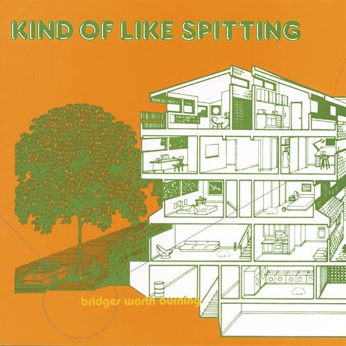 Kind of Like Spitting - Bridges Worth Burning (2002)