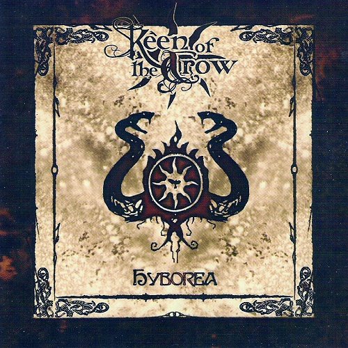 Keen of the Crow - Hyborea (2007)