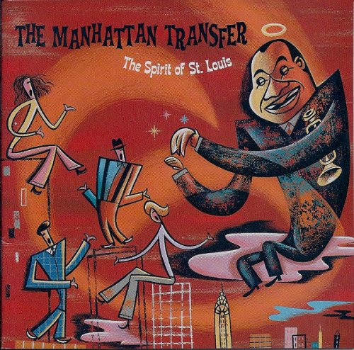 The Manhattan Transfer - The Spirit Of St. Louis (2000) [FLAC]