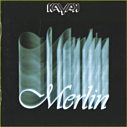 Kayak - Merlin (1981)
