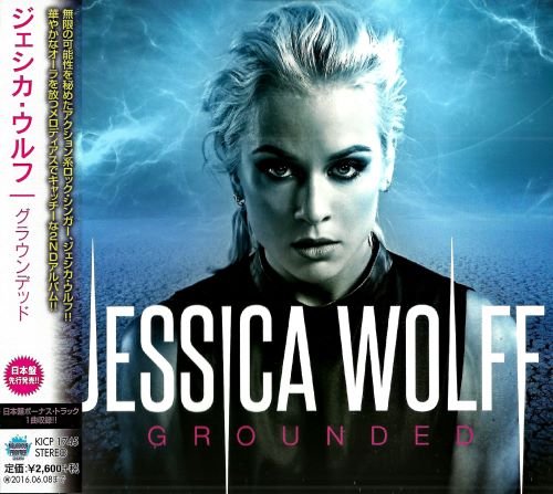 Jessica Wolff - Grounded [Japanese Edition] (2015)