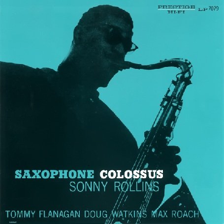 Sonny Rollins - Saxophone Colossus (1956/2002) [Hi-Res]