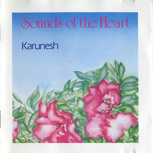 Karunesh - Sounds Of The Heart (1987)