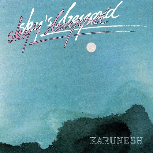 Karunesh - Sky's Beyond (1990)