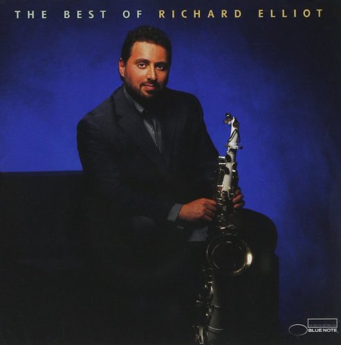 Richard Elliot - The Best Of Richard Elliot (2000) [FLAC]