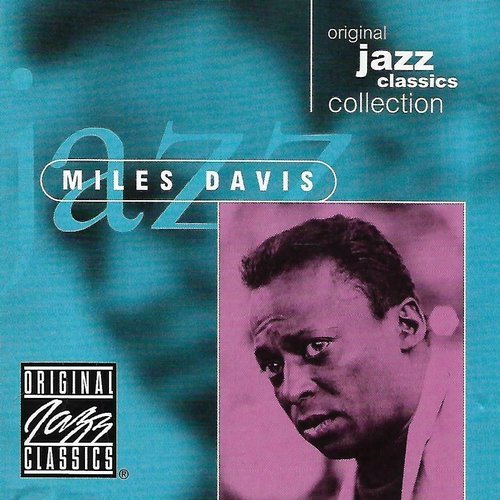 Miles Davis - Original Jazz Classics Collection (1997) [FLAC]