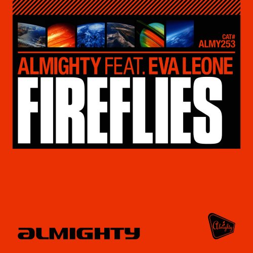 Almighty Feat. Eva Leone - Fireflies &#8206;(4 x File, FLAC, Single) 2010