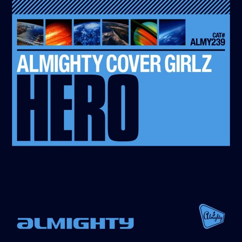 Almighty Cover Girlz - Hero &#8206;(4 x File, FLAC, Single) 2010
