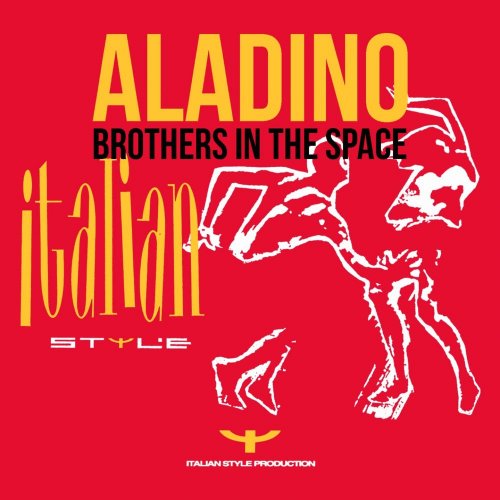Aladino - Brothers In The Space &#8206;(4 x File, FLAC, Single) 2010