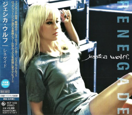 Jessica Wolff - Renegade [Japanese Edition] (2013)