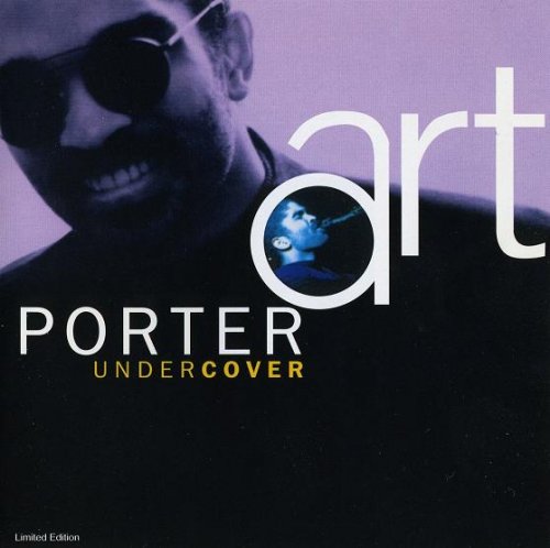 Art Porter - Undercover 1994