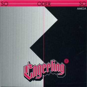 Engerling - So Oder So (1985)