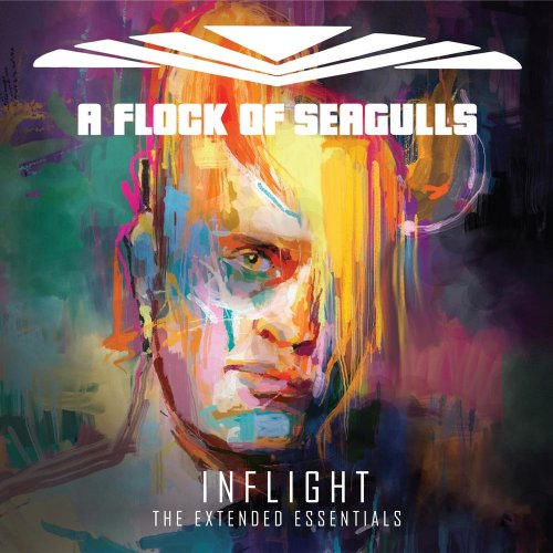 A Flock Of Seagulls - Inflight (The Extended Essentials) &#8206;(10 x File, FLAC, Album) 2019