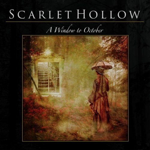 Scarlet Hollow - A Window To October (2020)