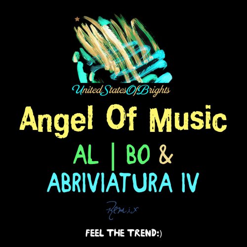 al l bo & Abriviatura IV - Angel Of Music &#8206;(2 x File, FLAC, Single) 2017