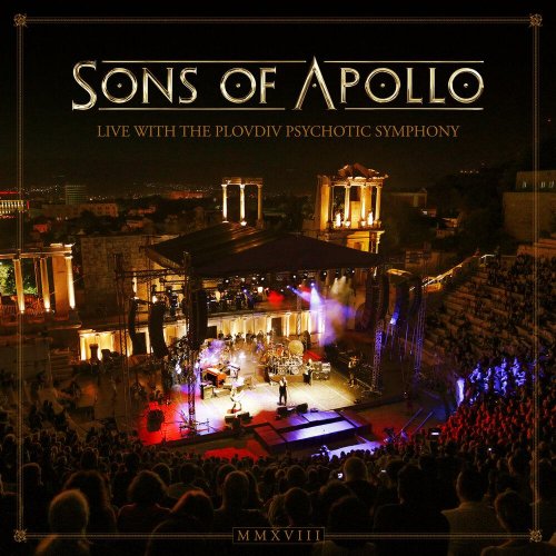 Sons Of Apollo - Live With The Plovdiv Psychotic Symphony [3CD] (2019)