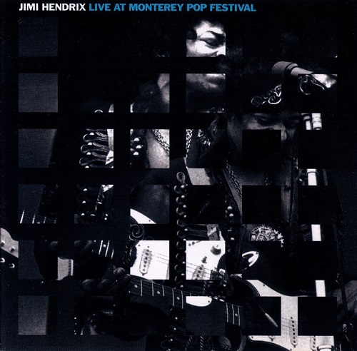 Jimi Hendrix - Live At Monterey Pop Festival 1967 (1992) [FLAC]