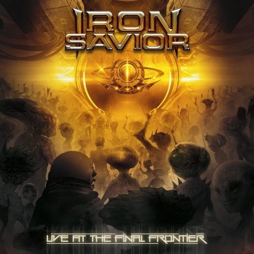 Iron Savior - Live At The Final Frontier [2CD+DVD9] (2015)