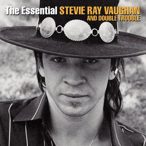 Stevie Ray Vaughan - The Essential Stevie Ray Vaughan And Double Trouble (2002)[FLAC]