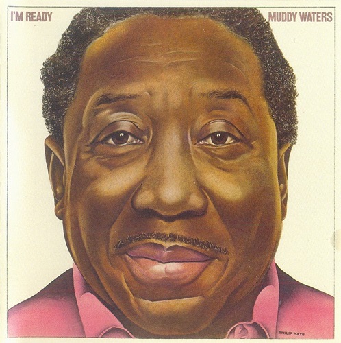 Muddy Waters - I'm Ready (1978) {2004, Remastered} [FLAC]