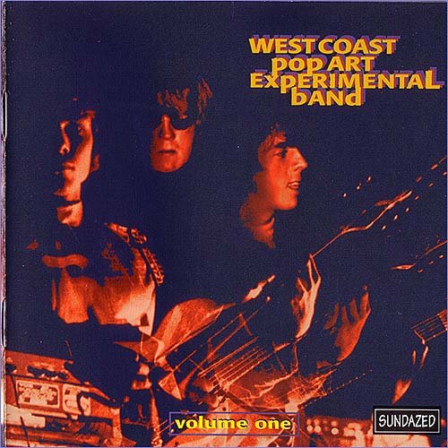 West Coast Pop Art Experimental Band - Volume One (1966) (mono)