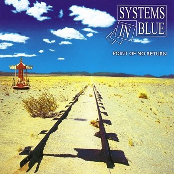 Systems In Blue - Point Of No Return (2005)
