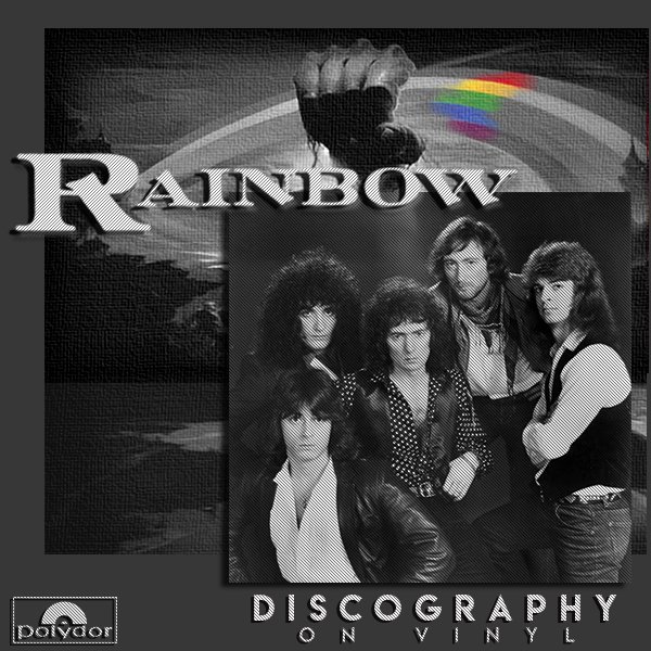 RAINBOW «Discography on vinyl» (19 x LP • PolyGram Records Limited • Issue 1975-2018)