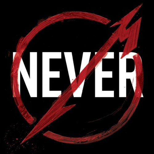 Metallica - Metallica Through The Never (Remastered) (2020) [Hi-Res]