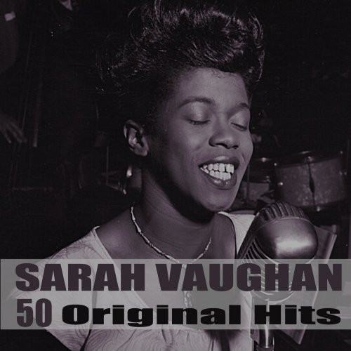 Sarah Vaughan - 50 Original Hits (Remastered) (2020) [FLAC]