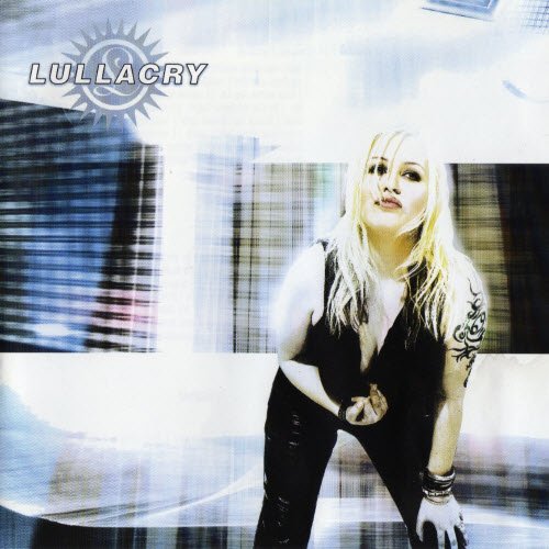 Lullacry - Be My God (2001)