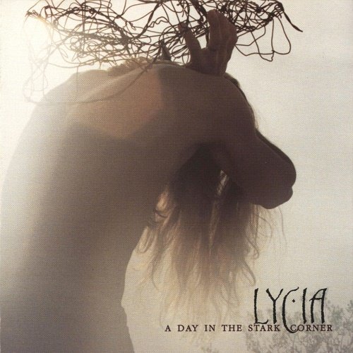 Lycia - A Day in the Stark Corner (1993)