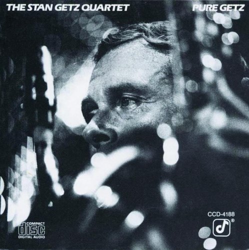 Stan Getz Quartet - Pure Getz (1982) [FLAC]