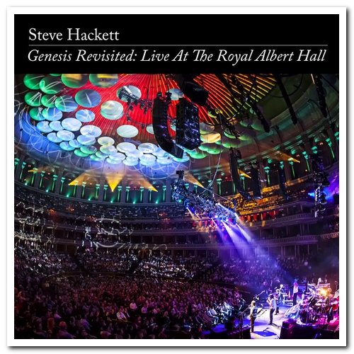 Steve Hackett - Genesis Revisited: Live at the Royal Albert Hall [3&#215;Vinyl Remastered Box Set] (2014/2020) [Vinyl Rip, Hi-Res]