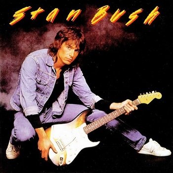 Stan Bush - Stan Bush [Reissue 1999] (1983)