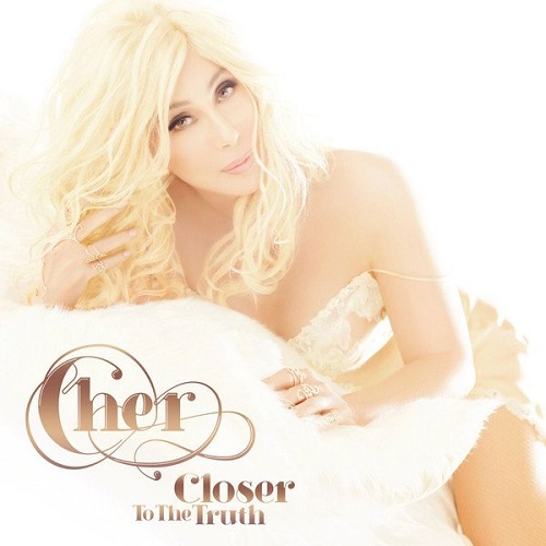 Cher - Closer To The Truth (Deluxe) (2013) [FLAC]