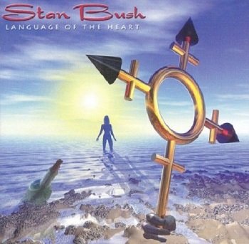 Stan Bush - Language Of The Heart (2001)