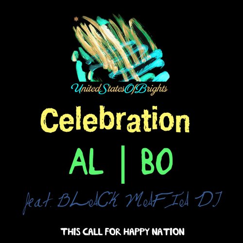 al l bo feat. Black Mafia DJ - Celebration &#8206;(2 x File, FLAC, Single) 2019
