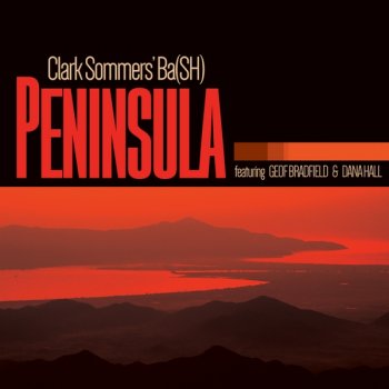 Clark Sommers' Ba(SH) - Peninsula (2020) [WEB]