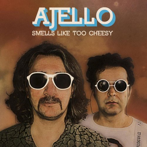 Ajello - Smells Like Too Cheesy &#8206;(12 x File, FLAC, Album) 2011