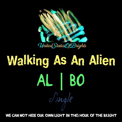 al l bo - Walking As An Alien &#8206;(2 x File, FLAC, Single) 2018