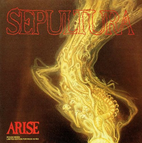 Sepultura - Arise (Rough Mixes Limited Edition For Rock In Rio) 1991