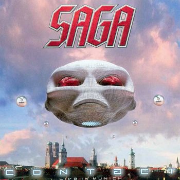 Saga - Contact. Live In Munich [2 CD] (2009)