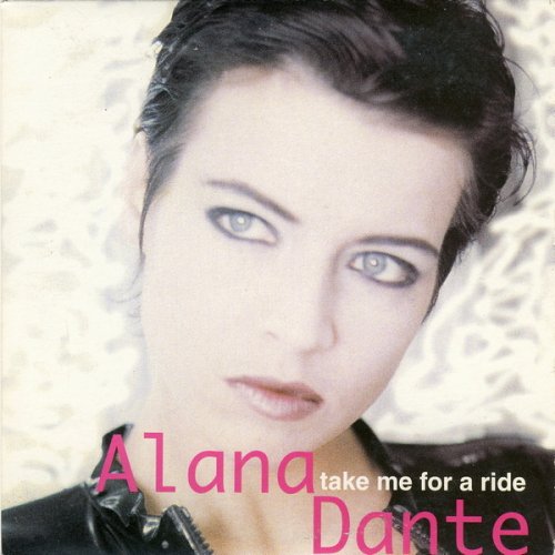 Alana Dante - Take Me For A Ride (CD, Single) 1997